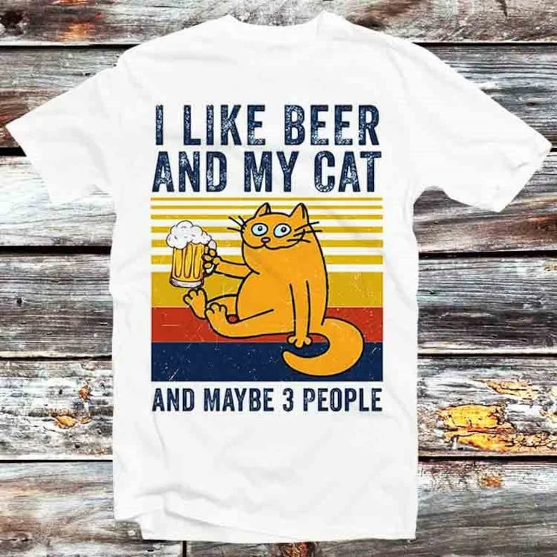 

I Like Beer My Cat Maybe 3 People T Shirt Vintage Retro Cool Gift Mens Womens Unisex Cartoon Anime Top Tee B793