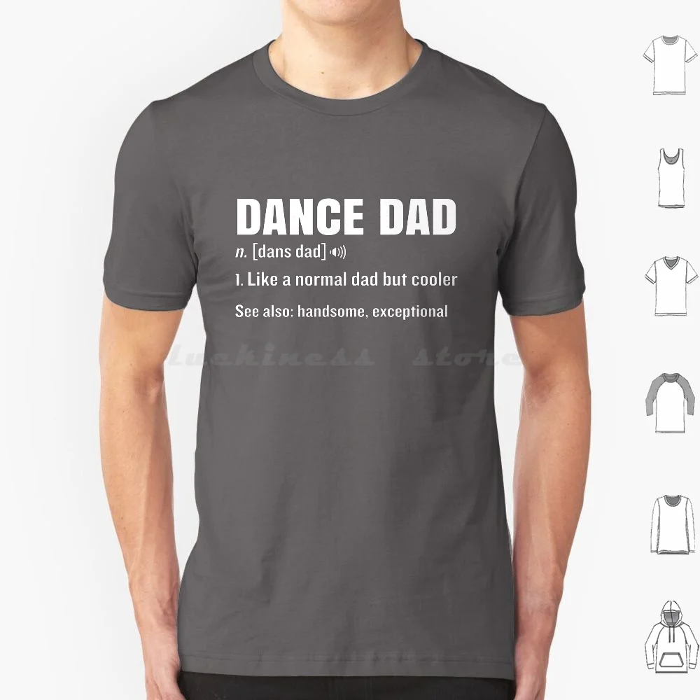 Dance Dad Funny Definition Meaning Fathers Day Gag Gift T Shirt Big Size 100% Cotton Definition Meaning Dictionary Noun Funny