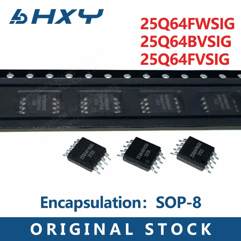 5-10PCS package SOP-8 chipset 25Q64FWSIG 5Q64BVSIG 25Q64FVSIG