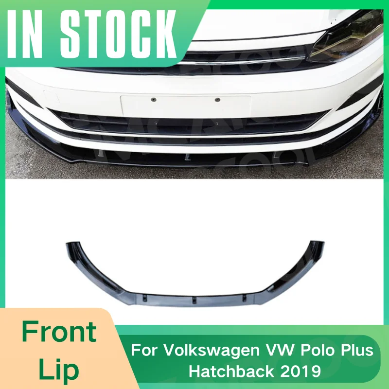 

ABS Glossy Black Front Lip Spoiler Splitter Head Bumper Chin Guard For Volkswagen VW Polo Plus Hatchback 2019 Exterior Tuning VW