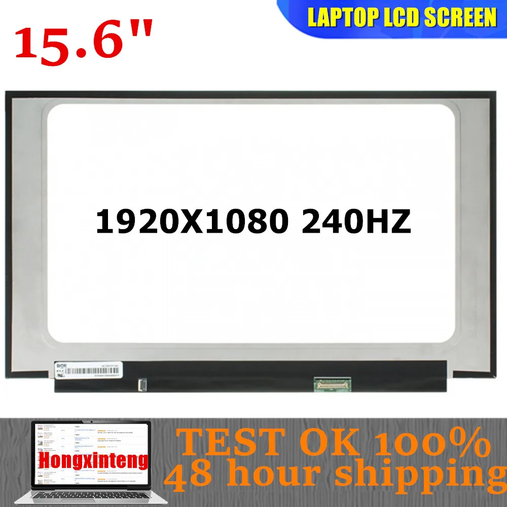 

NE156FHM-NZ1 LQ156M1JW03 JW04 JW08 JW09 JW16 JW26 Original 15.6INCH 1080P 240HZ Display Panel For Asus Gx502Gw MSI GS65 Series