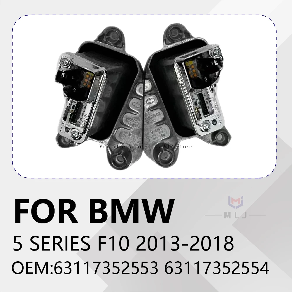 

For BMW 5 F10 Series 2013-2018 Turn Signal Turning Light Module OEM 63117352553 63117352554