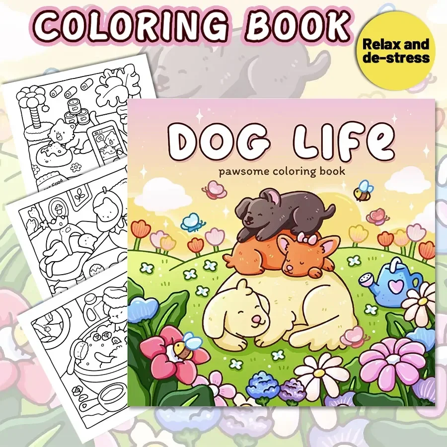 Dog Life Libro da colorare per adulti Pagine creative facili e audace Rilassanti antistress Fai da te Genitore Bambino Divertimento Casa Tempo libero Terapia artistica Boost