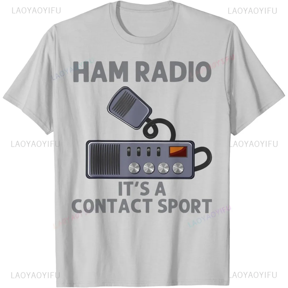 Ham Radio Art for Men Women Amateur Radio Operator CB Radio T-Shirt Hip Hop Punk Casual Fashion Streetwear Summer T Shirt