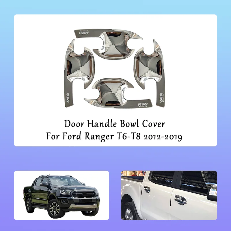 

Auto accessories abs Chrome Door Handle Bowl Cover For Ford Ranger 2012-2019 T6-T8 chrome body kits Accessories Trim