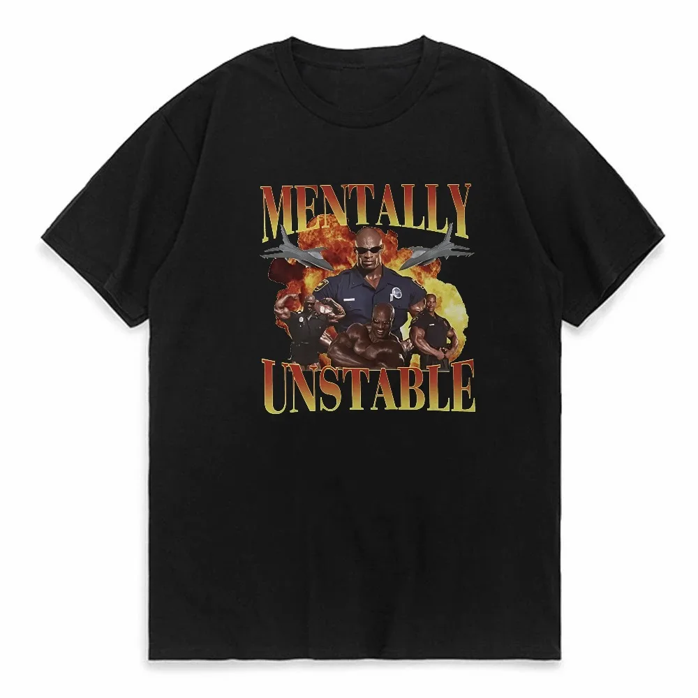 

Mentally Unstable Funny Gym Graphic T-shirt men Women Cool Retro Gothic Short sleeved tshirt Hip Hop Clothing O-Neck tees