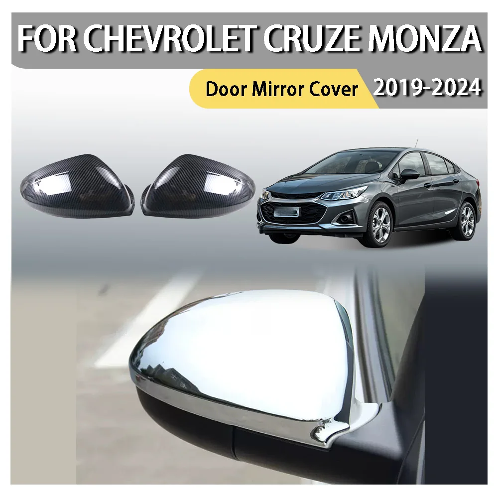 

Cars Accessories Door Mirror Cover For Chevrolet Cruze Monza 2019 2020 2021 2022 2023 2024 Car Decoration Car Upgrade ABS