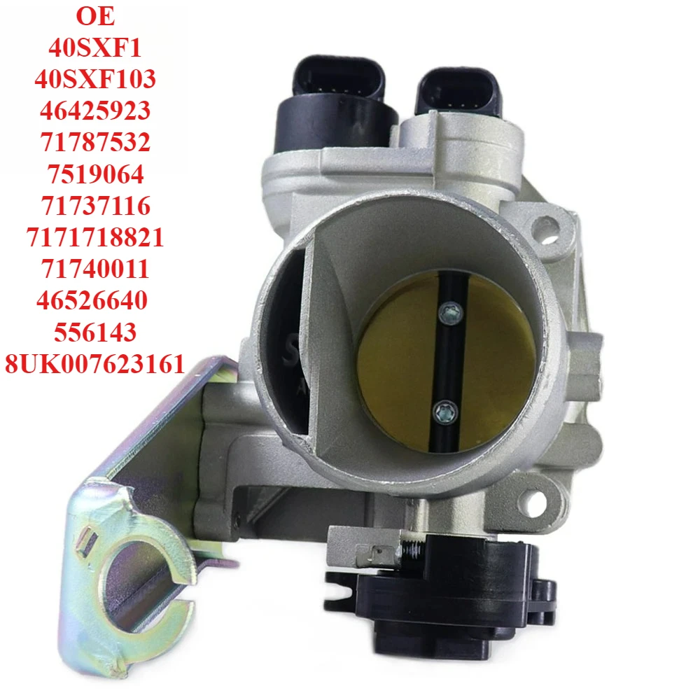 

Hot Selling Throttle Body 40SXF1 40SXF103 46425923 71787532 7519064 71737116 7171718821 71740011 46526640 556143 8UK007623161