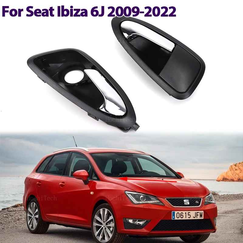 Car Interior Auto Inner Door Handles Inside knob Car Accessories For Seat Ibiza 6J 2010 2011-2022 6J1837113A 6J1837114A