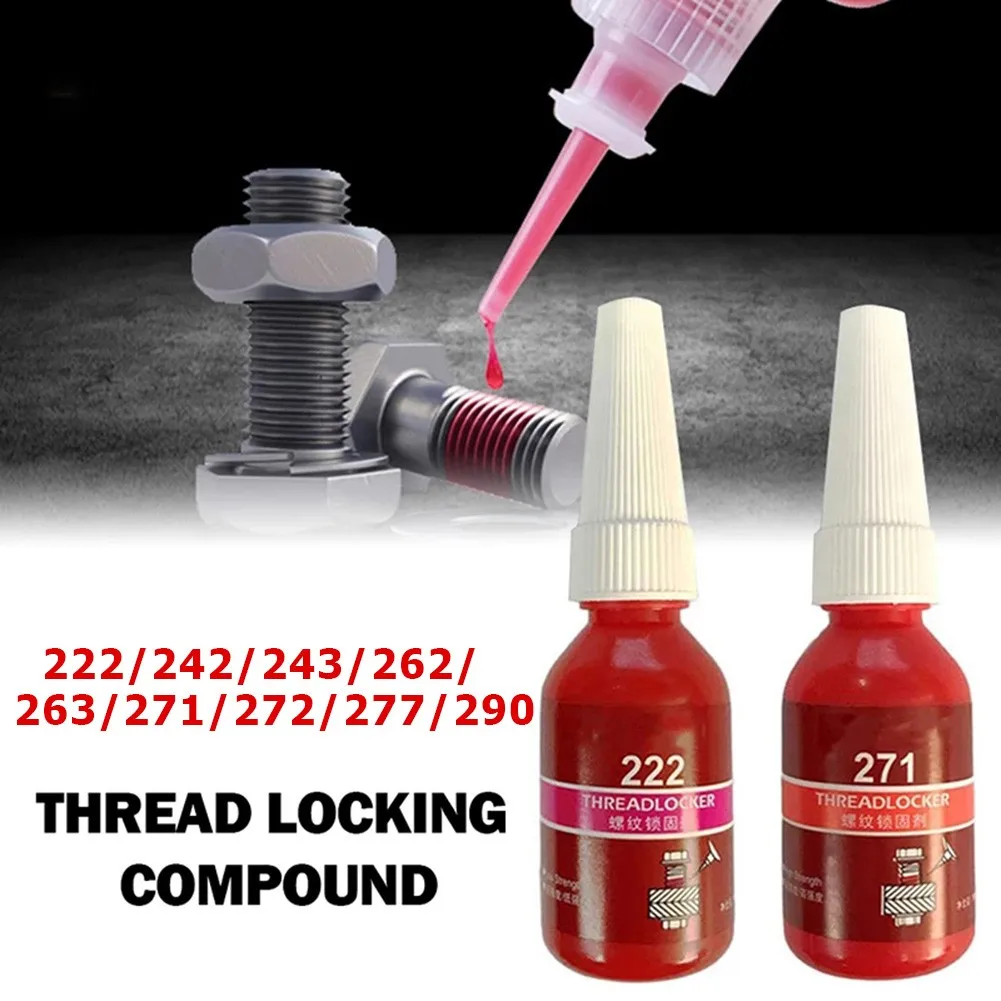 Threadlocker Vedação Cola Selantes de Rosca, Selador Adesivo Anaeróbico, Bloqueio de Parafuso, 222, 242, 243, 263, 271, 277, 290, 10ml