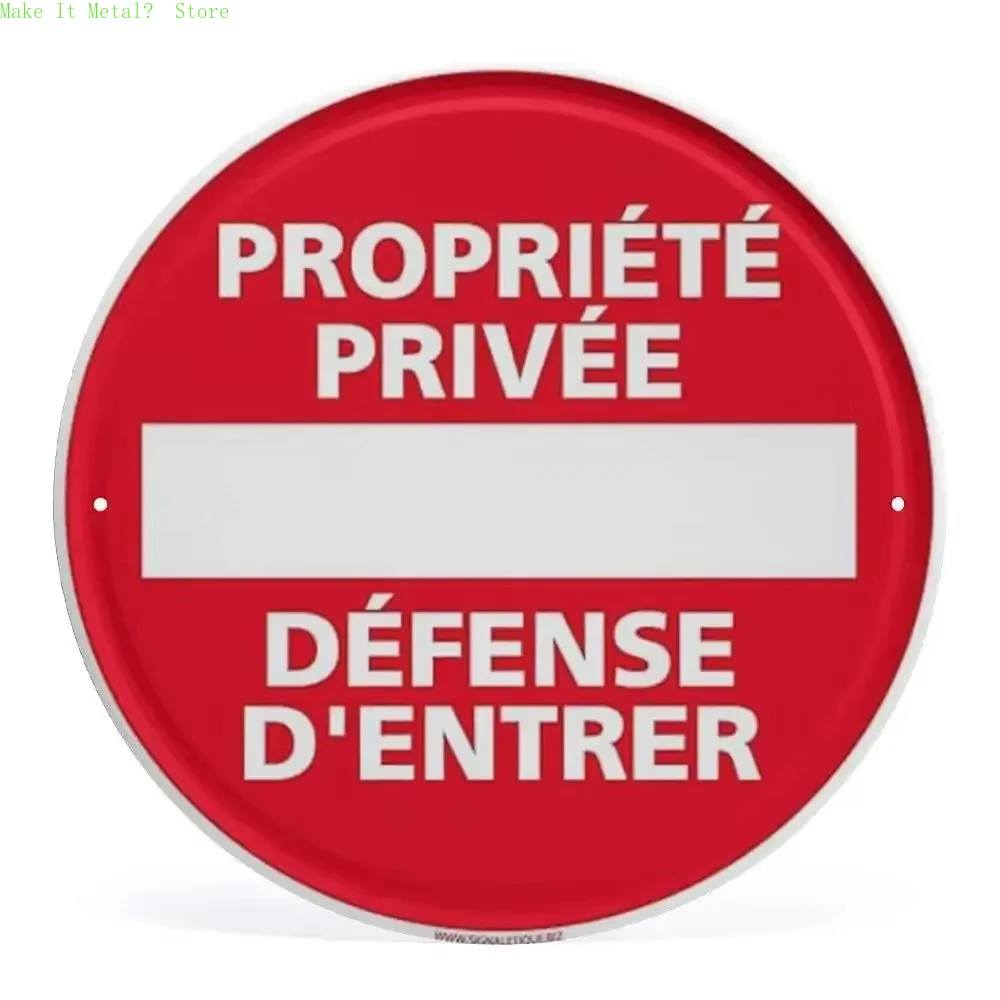 2D Flat Propriété Privée Défense d'Entrer Round Metal Sign, French No Entry Private Property Wall Decor