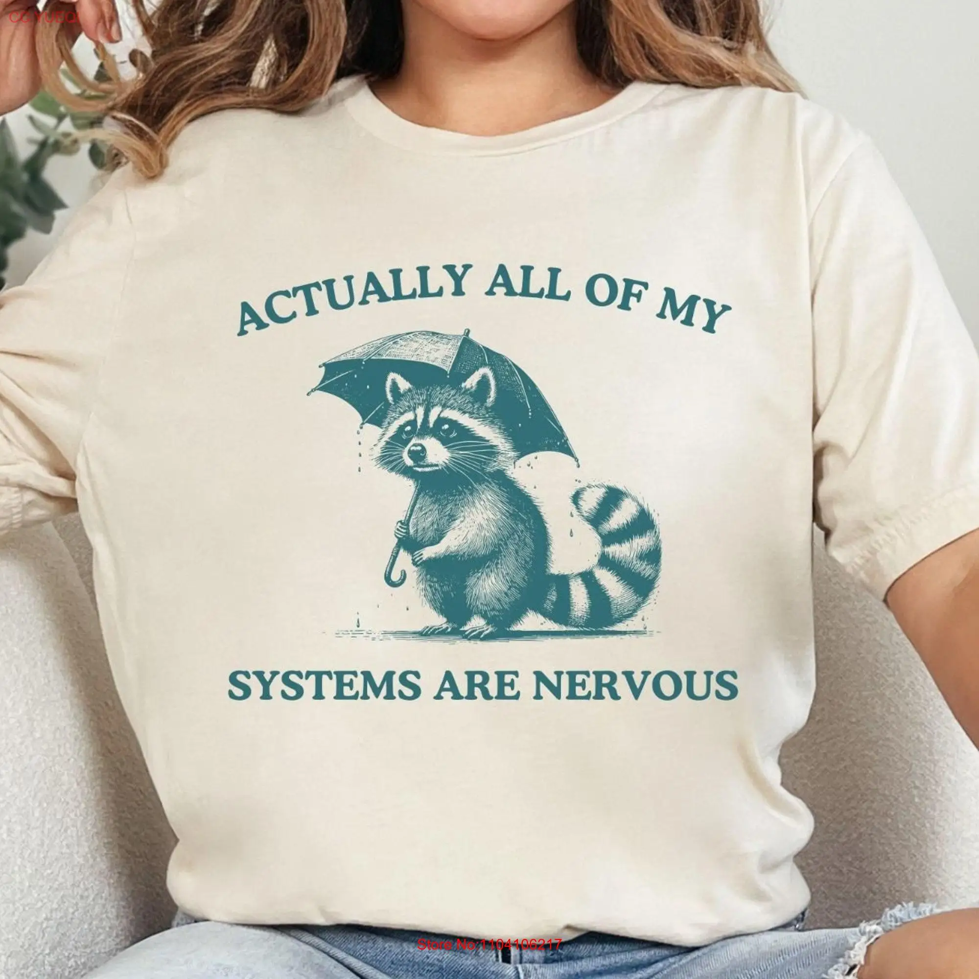 All Of My Systems Are Nervous Funny Meme T Shirt Trash Panda Sarcastic Raccoon Oddly Specific Silly Adult Vintage Drawing