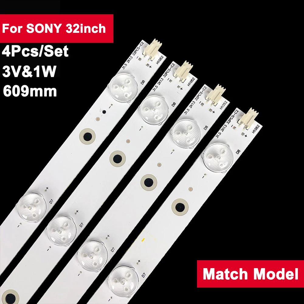 

4pcs Led Tv Backlight for SONY 32inch KLV-32R300A 32PFL3530/T3 LED32560 LED32B2200 LED32B2100C LED32560 T3264M 31.5 2K13 32PCS-C