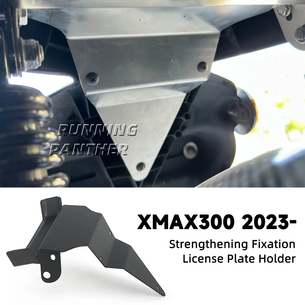

FOR XMAX 300 XMAX300 2023-2025 Motorcycle Modification Accessories License Plate Holder Bracket Suitable Strengthening Fixation