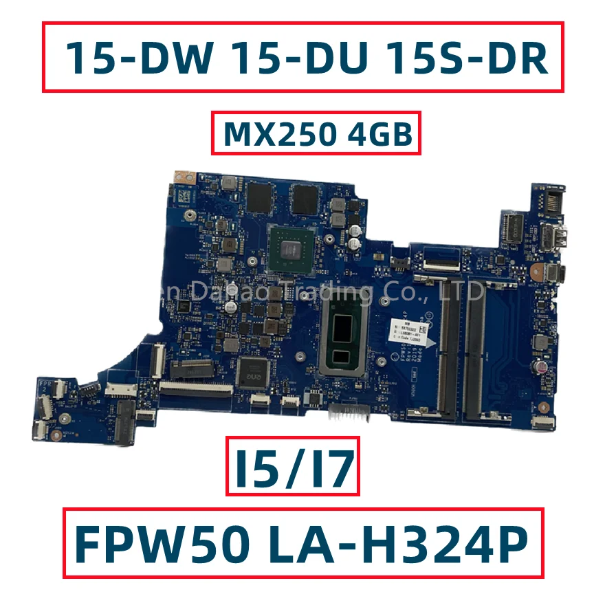 

FPW50 LA-H324P For HP Pavilion 15-DW 15-DU 15S-DR Laptop Motherboard With I5-10210U I7-10510U N17S-G2-A1 L68081-001 L68081-601