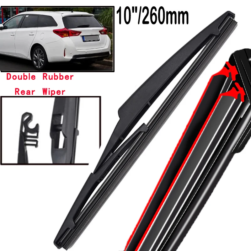 

Car Wiper 10" Rear Wiper Blade For Toyota Auris Touring Sports Estate 2 2013 - 2018 Windshield Windscreen Tailgate Window