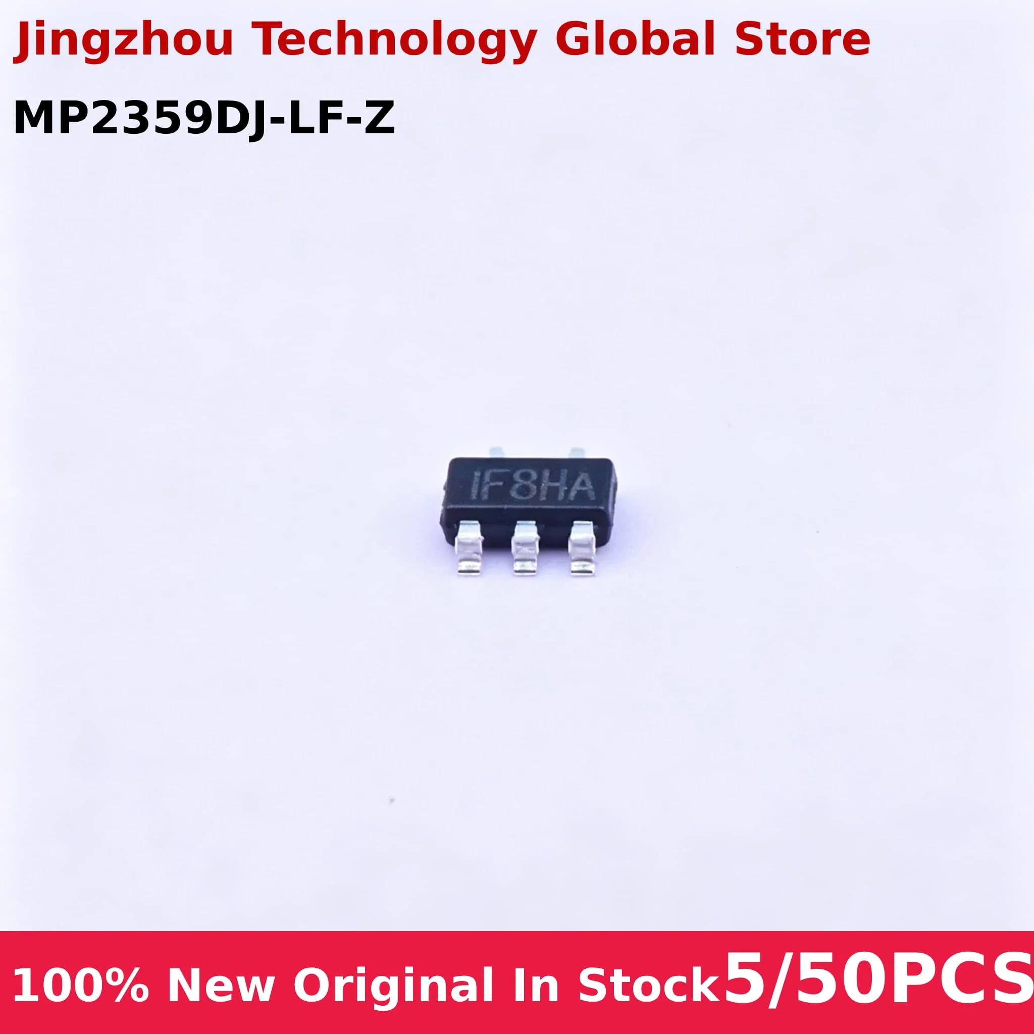 100% New 5/50PCS MP2359DJ-LF-Z MP2359DJ MP2359 IF8.. F8.. sot23-6 IC Chip Wholesale