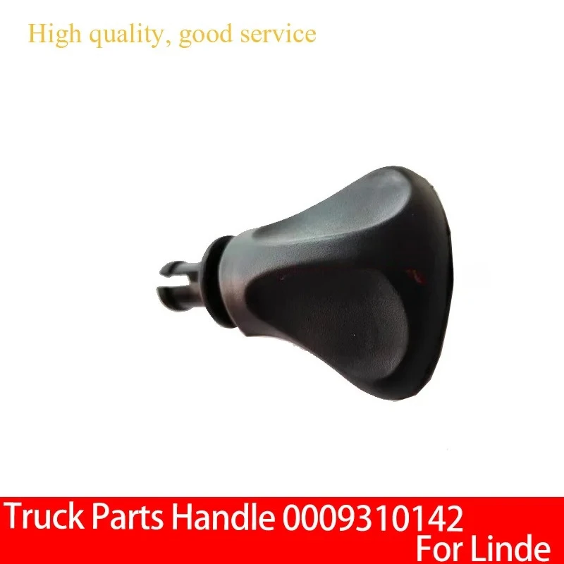 

Truck Parts Handle 0009310142 For Linde E18 E20 H25 H30 H100 H120 H200 C90