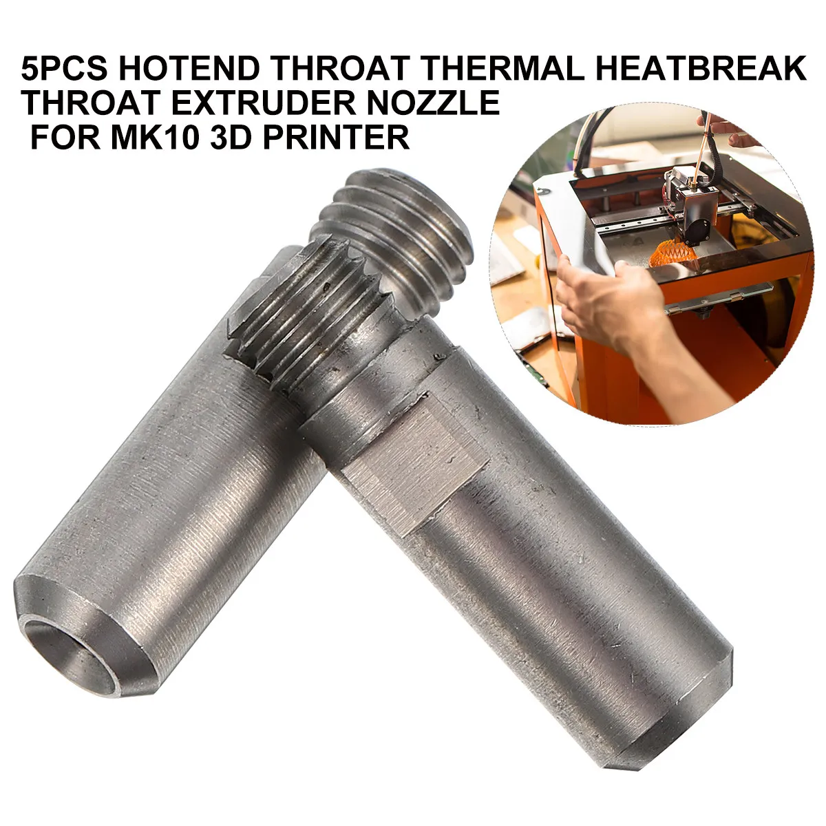 

5Pcs 3D Printer Accessories Hotend Heatbreak Throat Tube Reliable Extruder Nozzle for Thermal Heat Break Throat Parts