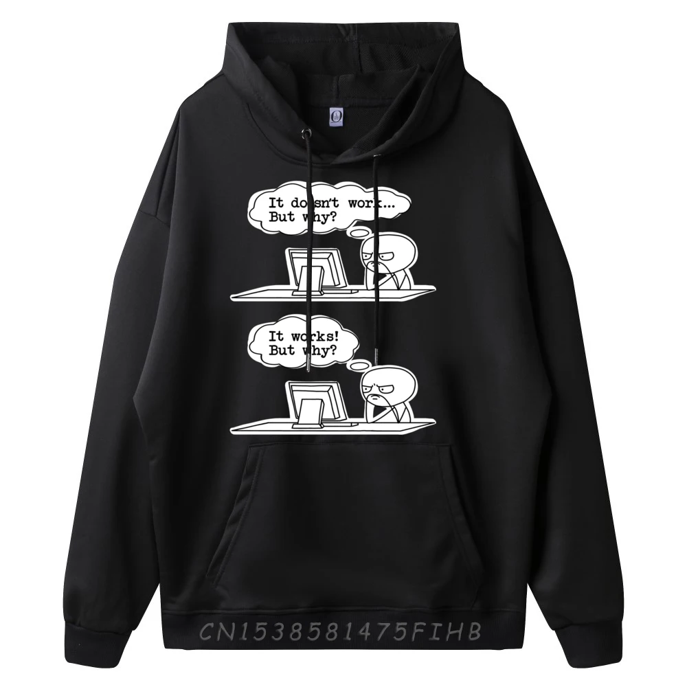 Computer software developer meme it works on my machine Graphic Sweatshirts Luxury Hoodie Classic