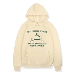 My Tummy Hurts But I'm Being Really Brave about It Raccoon Meme Hoodie Funny Men Women Casual Fleece Pullover Oversized Hoodies
