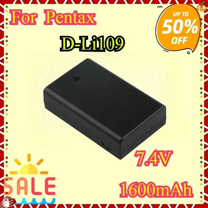 

For Pentax K30 K50 K70 K500 KR KS2 KS1 K-30 K-50 K-70 K-500 K-R K-S2 K-S1 New Replacement Camera Battery 7.4V 1600mAh D-Li109
