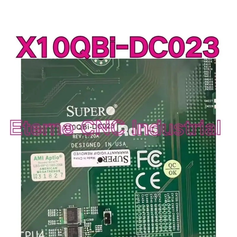 X10QBi-DC023 four-way server motherboard, brand new, fast shipping