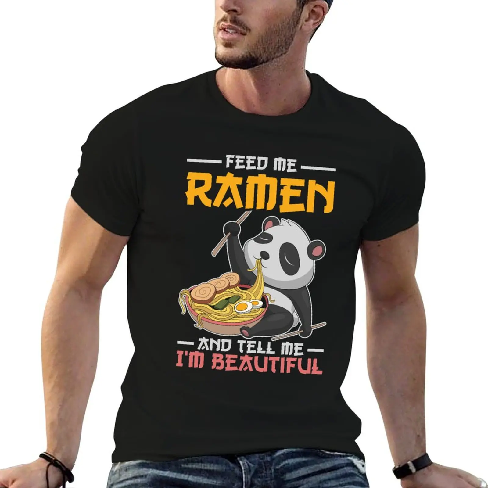 Feed Me Ramen And Tell me I'm Beautiful Ramen T-Shirt Short sleeve tee vintage hippie clothes t shirts for men