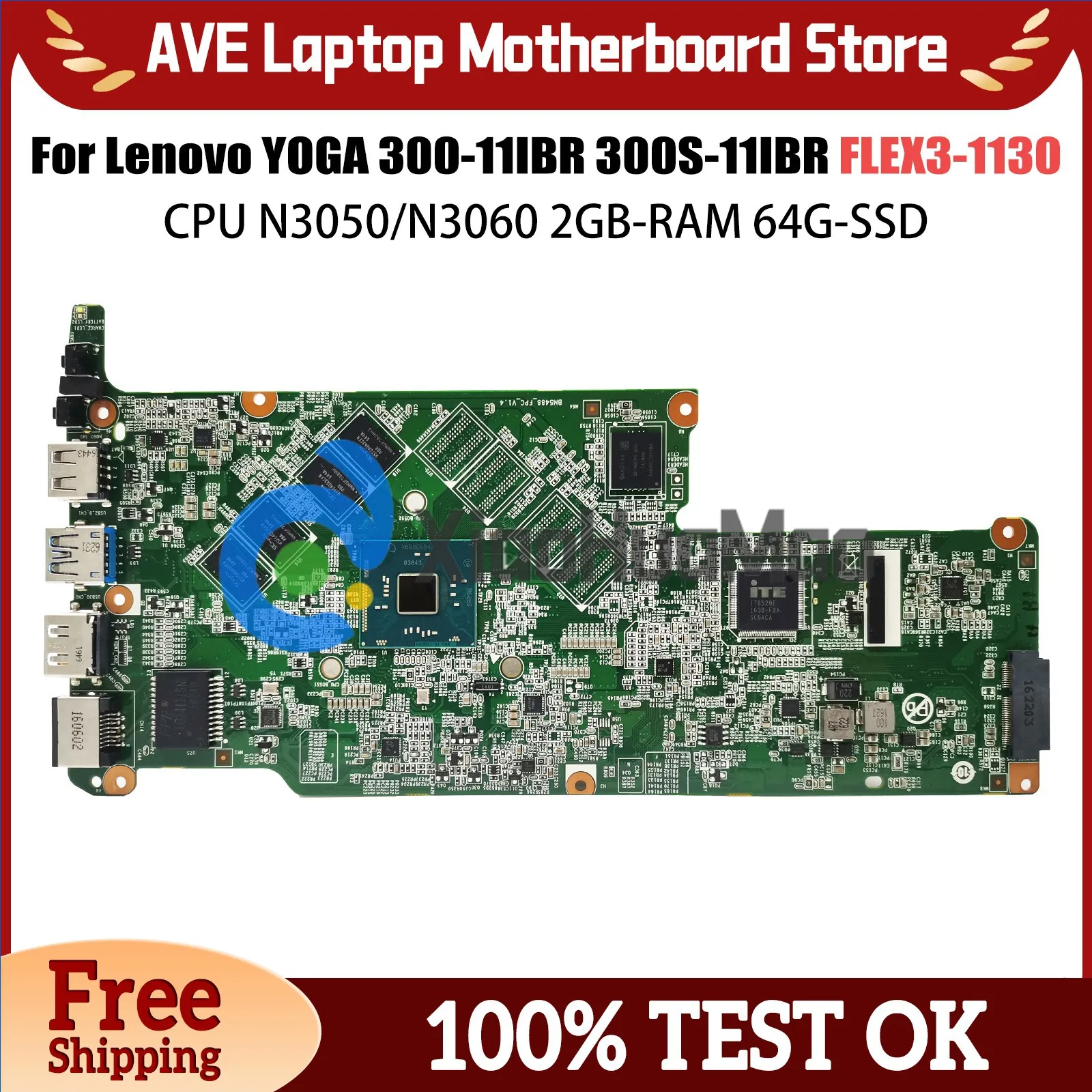 Mainboard For Lenovo YOGA 300-11IBR 300S-11IBR 5B20K13586 FLEX3-1130 Laptop Motherboard CPU N3050/N3060 2GB-RAM 64G-SSD 100% tes