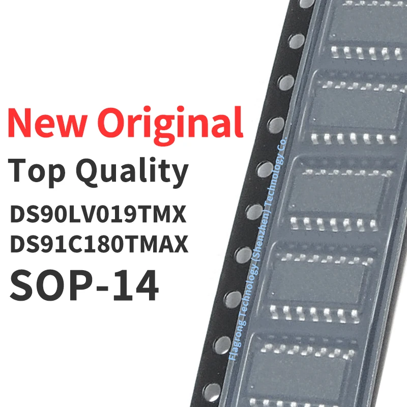 10 Pieces DS90LV019TMX DS91C180TMAX SOP-14 Chip IC New Original