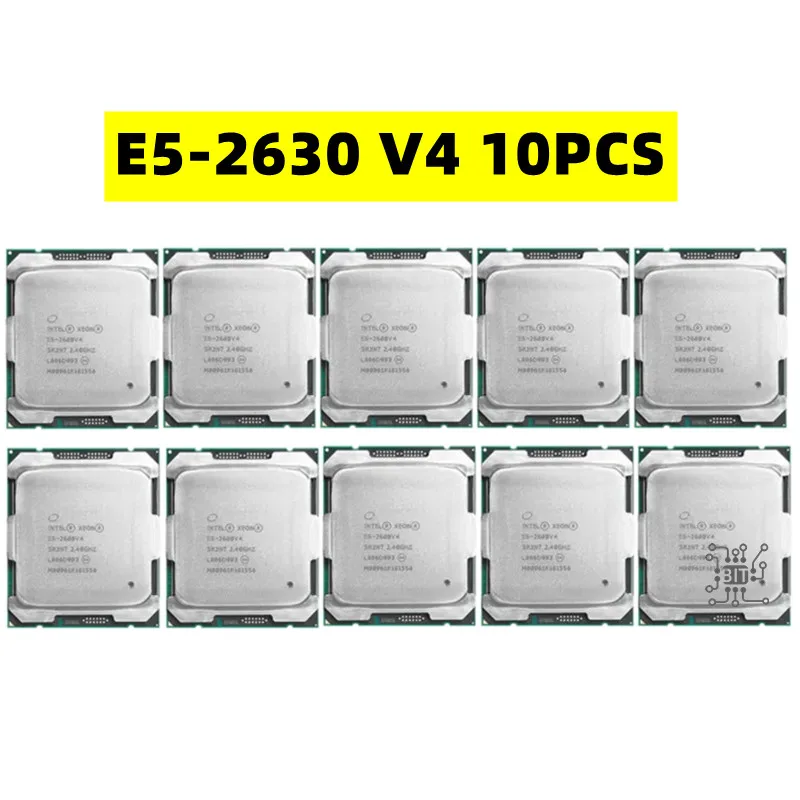 10ชิ้น Xeon E5-2630V4 2.20GHz 10-core 25MB smartcache E5 2630 E5-2630V4 V4 FCLGA2011-3 85W