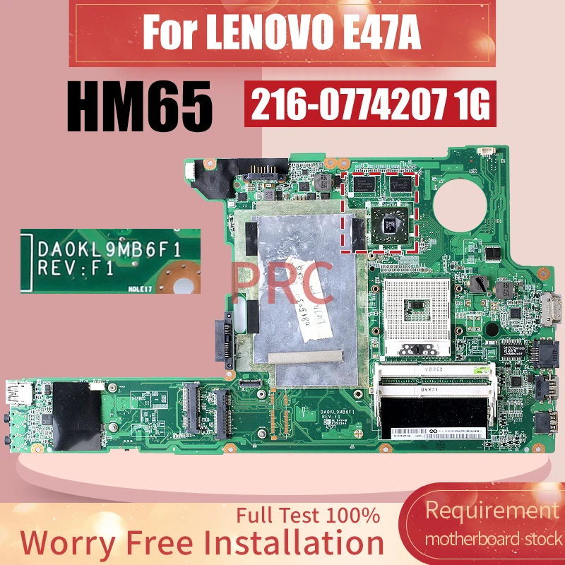 

Материнская плата для ноутбука LENOVO E47A DA0KL9MB6F1 HM65 216- 0774207 1G 11S 11013394 Материнская плата для ноутбука ZZ