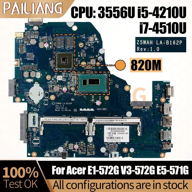 

For ACER E1-572G V3-572G E5-571G Laptop Mainboard LA-B162P NBV9P1100 NBMLC1100 3556U I5-4210U i7-4510U Notebook Motherboard