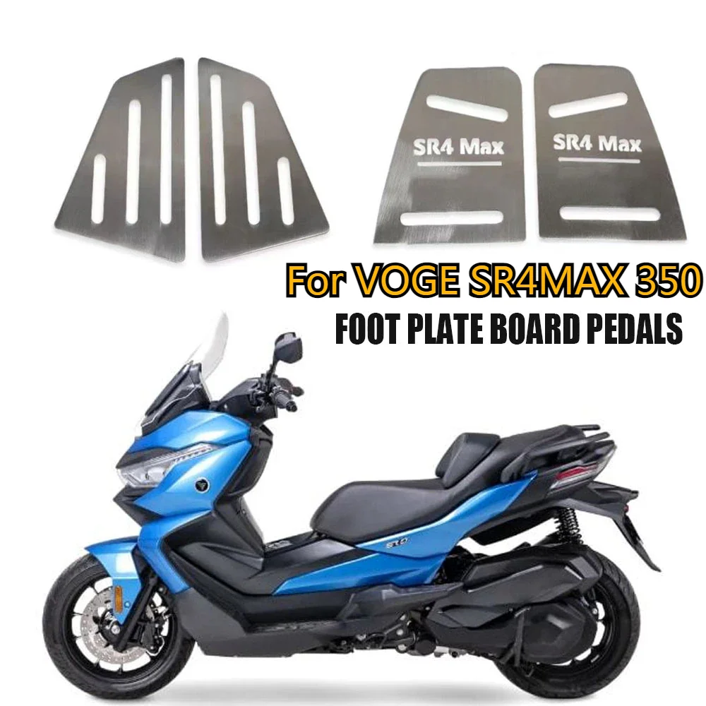 

Motorcycle Accessories Footrest Foot Pad Pedal Footboard Plate Step Foot Peg For VOGE SR4MAX SR4MAX 350