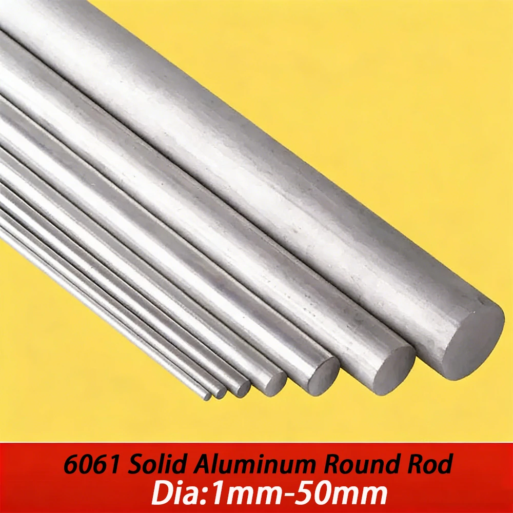 6061 Solid Aluminum Round Rod 1mm 1.5mm 2mm 2.5mm 3mm 4mm 5mm 6mm 7mm 8mm 9mm 10mm 11mm 12mm 13mm 14mm 15mm 16mm 17-50mm 1-5Pcs