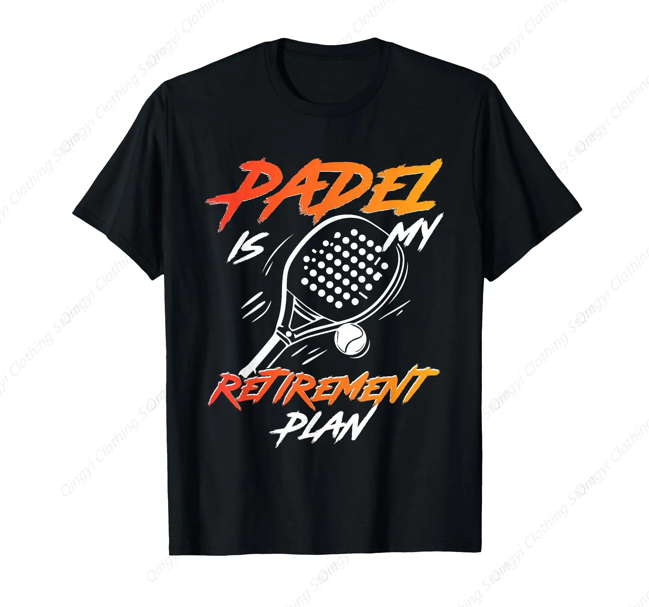 

Padel is My Retirement Plan, Retiree Retired Padel Player T-Shirt