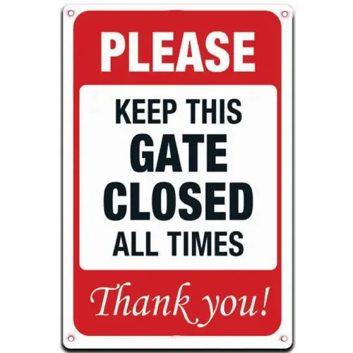 Keep Gate Closed Sign Please Sign, Dog Metal Yard Warning GATE Dogs 8x12 in