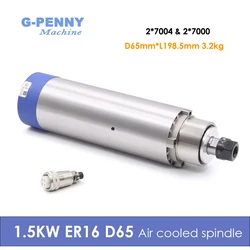 G-PENNY 1.5kw ER16 D=65mm 400Hz Air cooled spindle 4pcs bearings 24000rpm wood working spindle motor 65x258mm air cooling