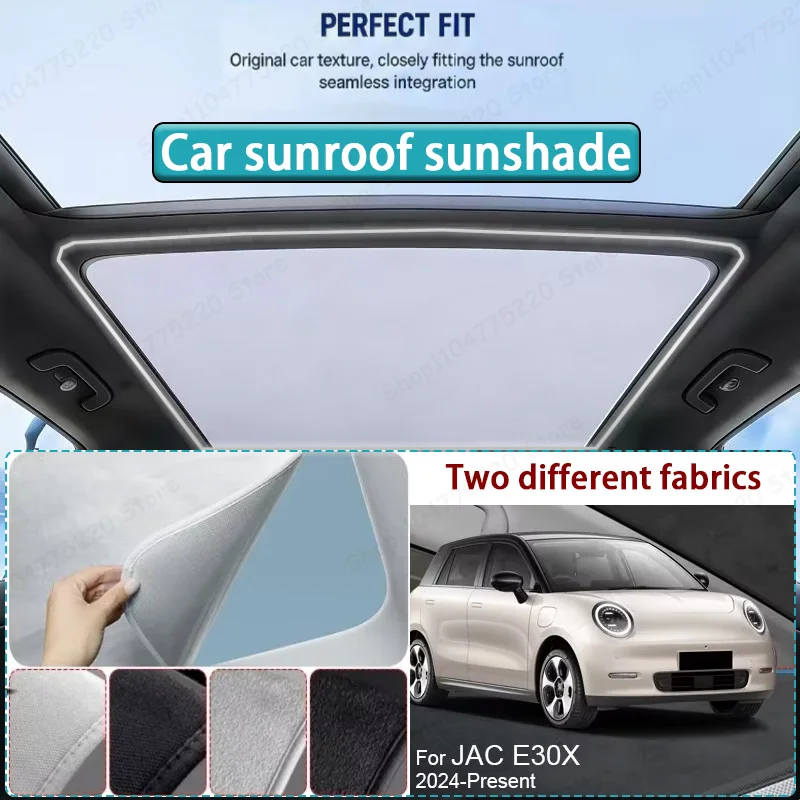 For JAC E30X 2024-Present Car Sunroof Sunshade Heat Insulation UV Protection Electrostatic Suede Skylight Cover