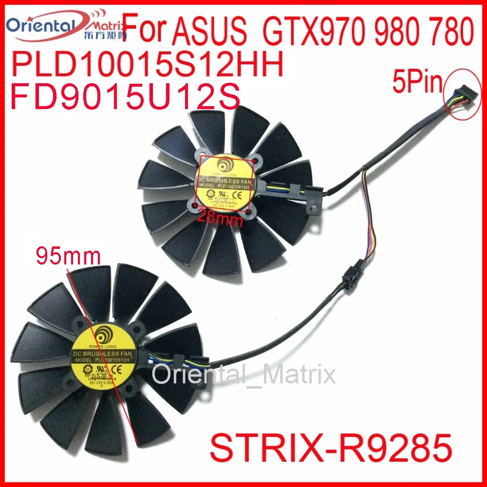 Free Shipping 2pcs/Lot FD9015U12S PLD10015S12HH 95mm 12V 0.55A for ASUS GTX970 980 780 STRIX-R9285 Graphics Card Cooler Fan