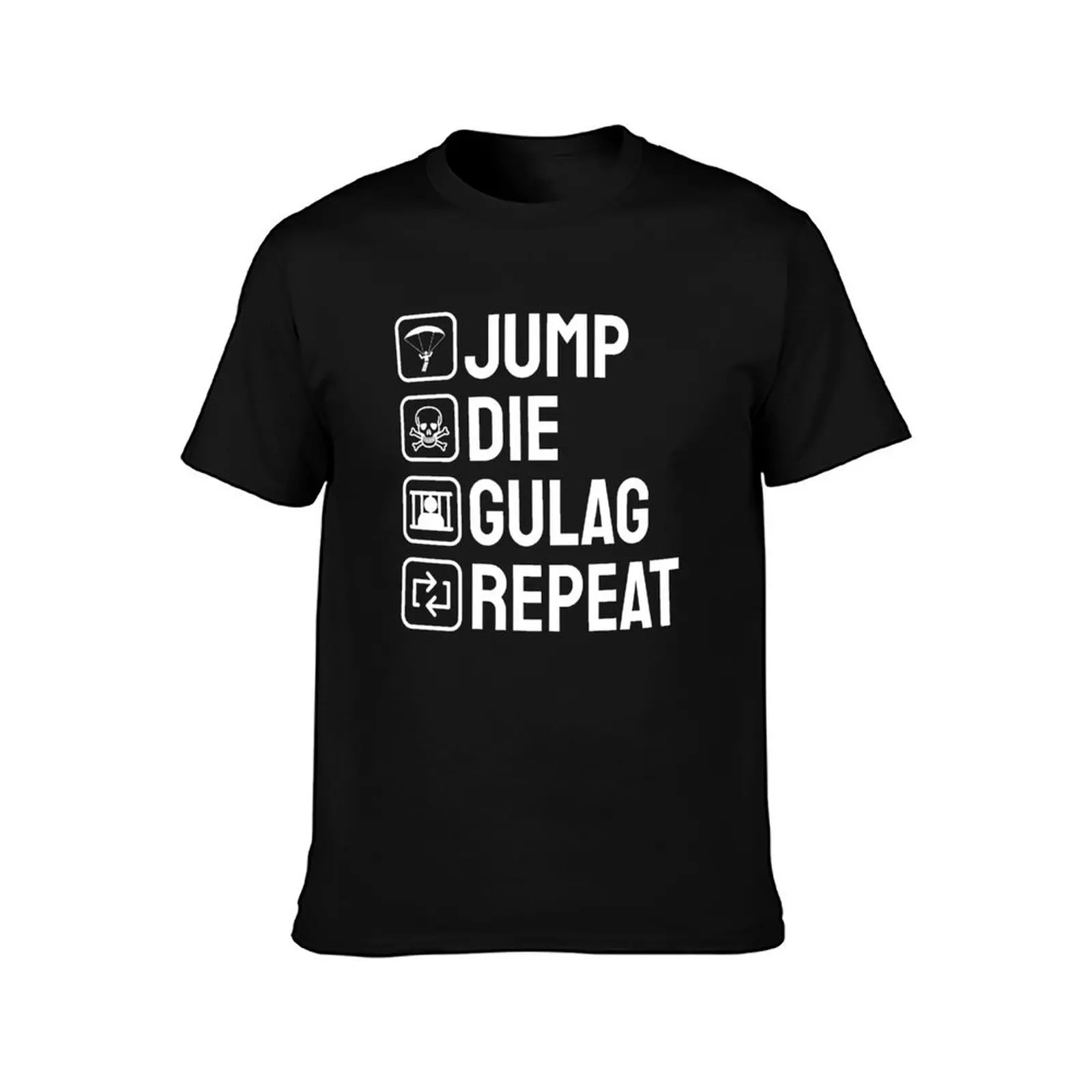 Jump Die Gulag Repeat funny Gulag T-Shirt Breathable Basic Cotton T-Shirt