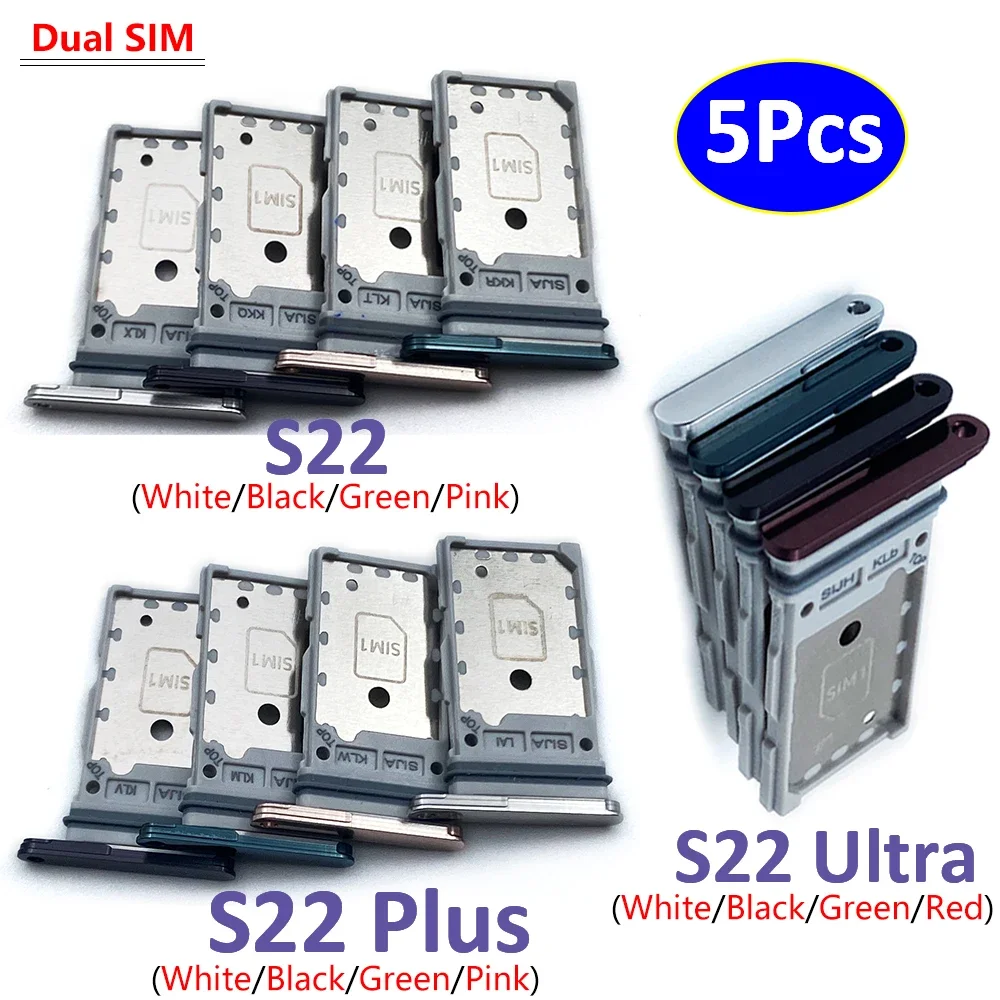 5Pcs， For Samsung S22 Plus Ultra Repair SIM Card Tray chip Slot Holder Replacement Part Dual Card + Pin