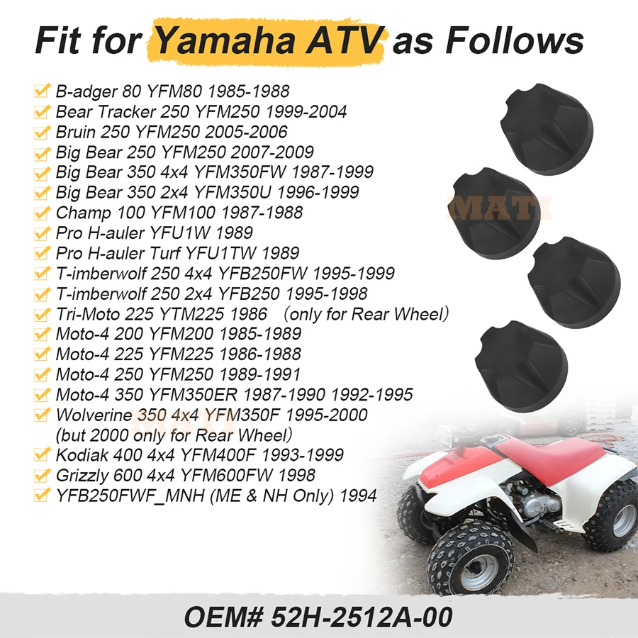 4Pcs Front & Rear Wheel Cap for Yamaha Big B-Ear 250 350 B-Adger 80 C-hamp 100 Tri-Moto 225 Kodiak 400 Grizzly 600 52H-2512A-00
