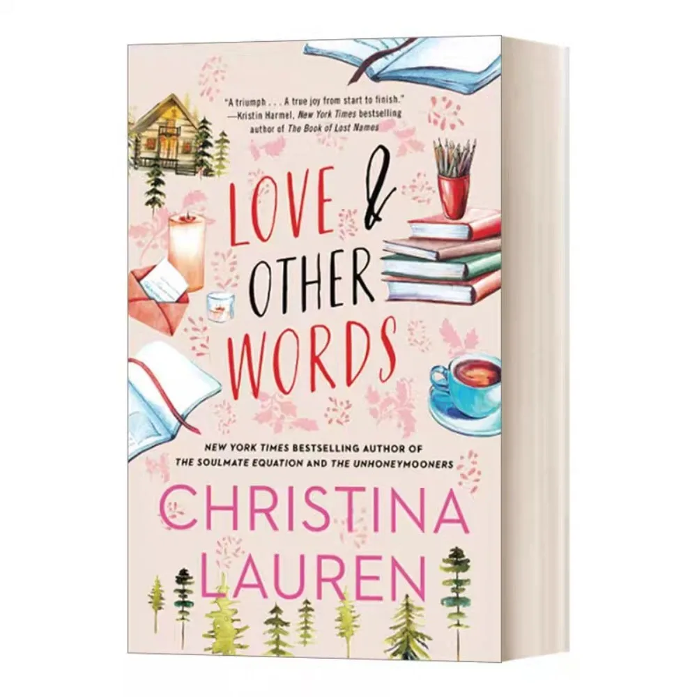 

Любовь и другие слова: Трогательный и полный надежды роман о втором шансе на любовь от Кристины Лорен | История от друзей до возлюбленных