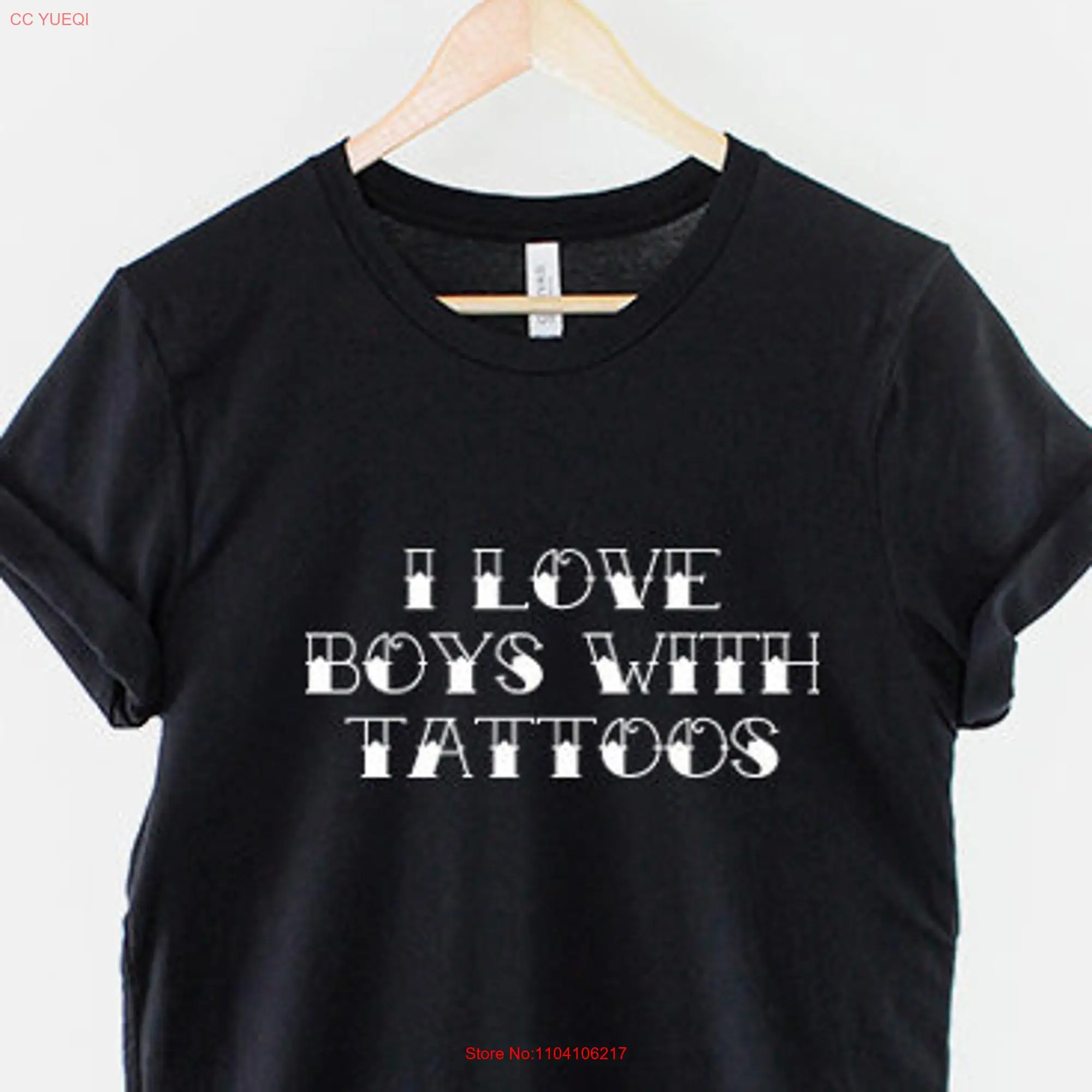 I Love Boys With Tattoos Inked Tattoo T Shirt long or short sleeves