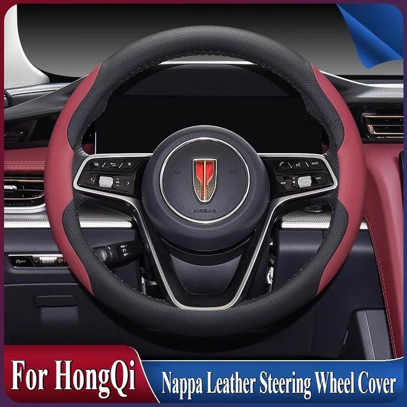 

For HongQi H5 HS5 HS7 EQM5 H9 H6 HS3 2024 Nappa Leather Steering Wheel Cover Anti Slip Sweat Absorbing Car Interior Accessory