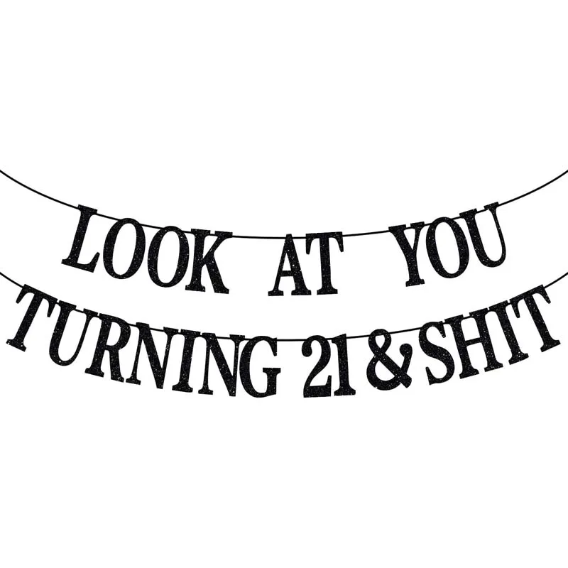 

Черный блестящий баннер 21 и Sh * t, Рип фальшивый ID 21 и легальный, с днем рождения