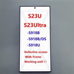 AMOLED 6.8 ince S23 Ultra Dipslay for Samsung Galaxy S23 Ultra S918B S918B/DS Lcd Display Touch Digitizer With defect