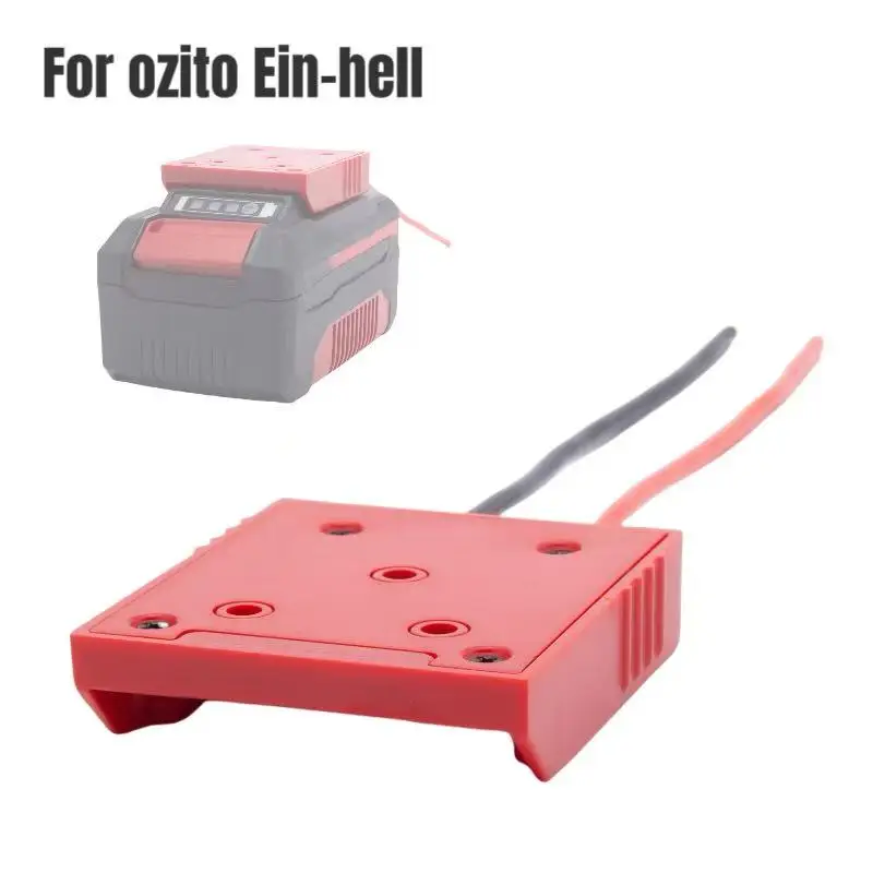 

Adapter For OZITO For Einhell power x change Output 18v Li-ion Battery Cable Connector Adaptor Plug DIY(No Battery)