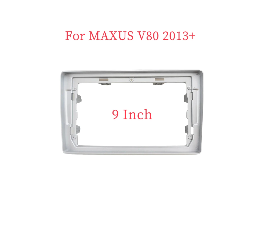 

9-дюймовый автомобильный радиоприемник Facia для MAXUS V80 2013 + комплект для приборной панели, 9-дюймовая пластина, адаптер обода GPS, отделка крышки рамки